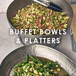 Buffet Bowls & Platters
